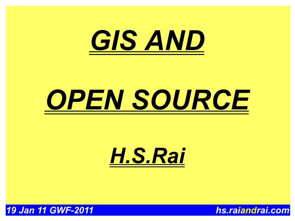 Gis and Open Source