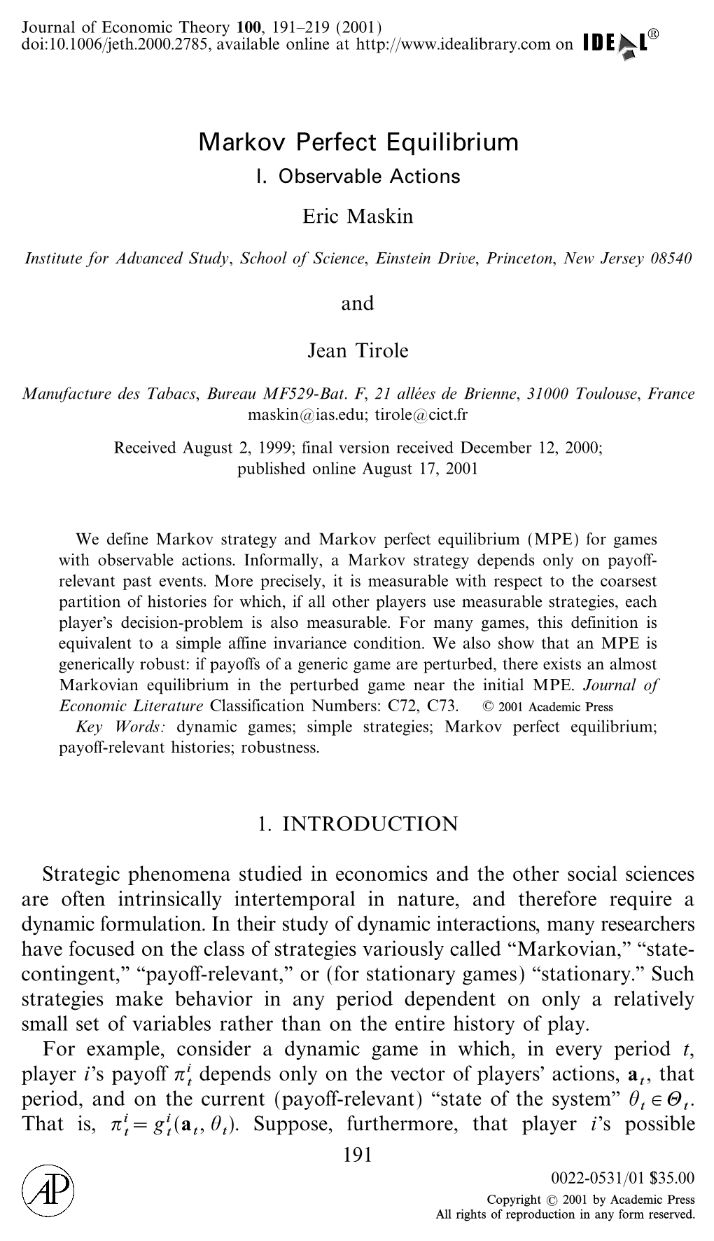 Markov Perfect Equilibrium I