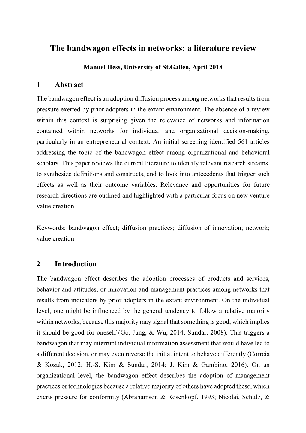 The Bandwagon Effects in Networks: a Literature Review