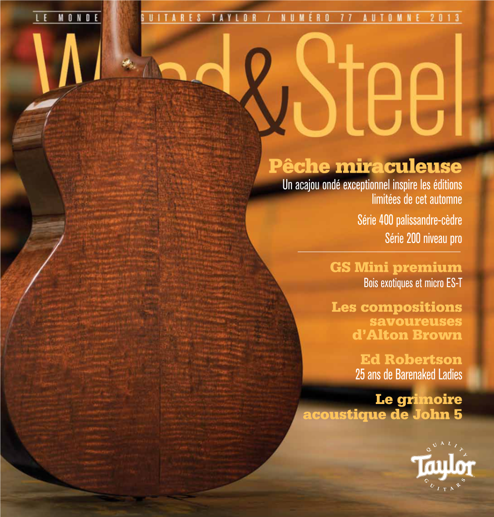 Le Monde Des Guitares Taylor/ Numero 77 Automne 2013