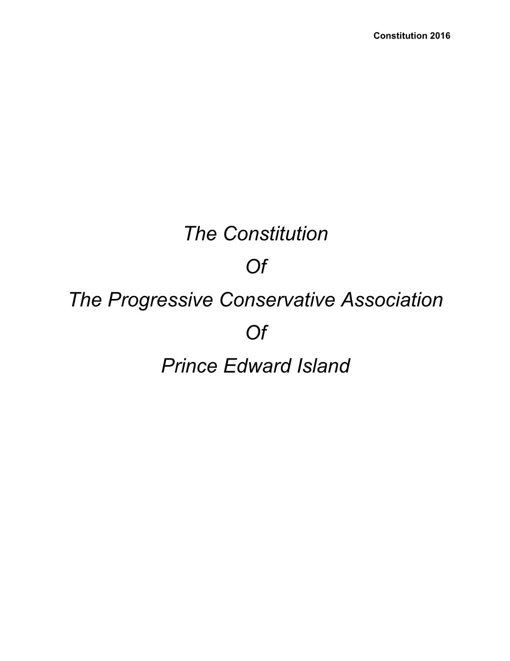 The Constitution of the Progressive Conservative Association of Prince Edward Island