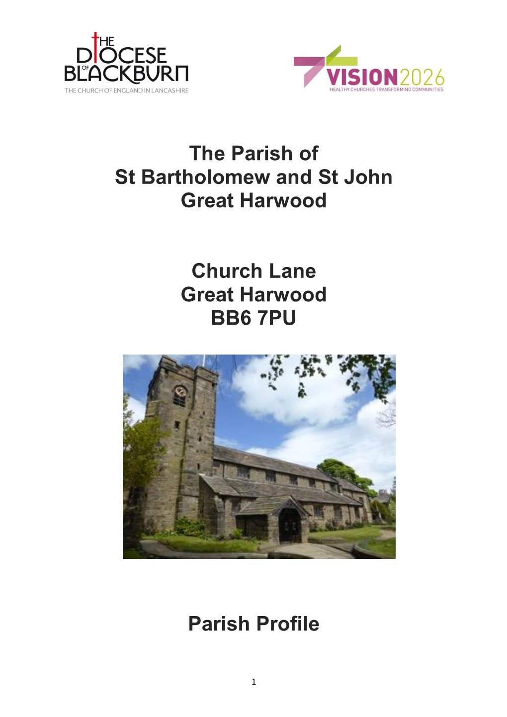 The Parish of St Bartholomew and St John Great Harwood Church Lane