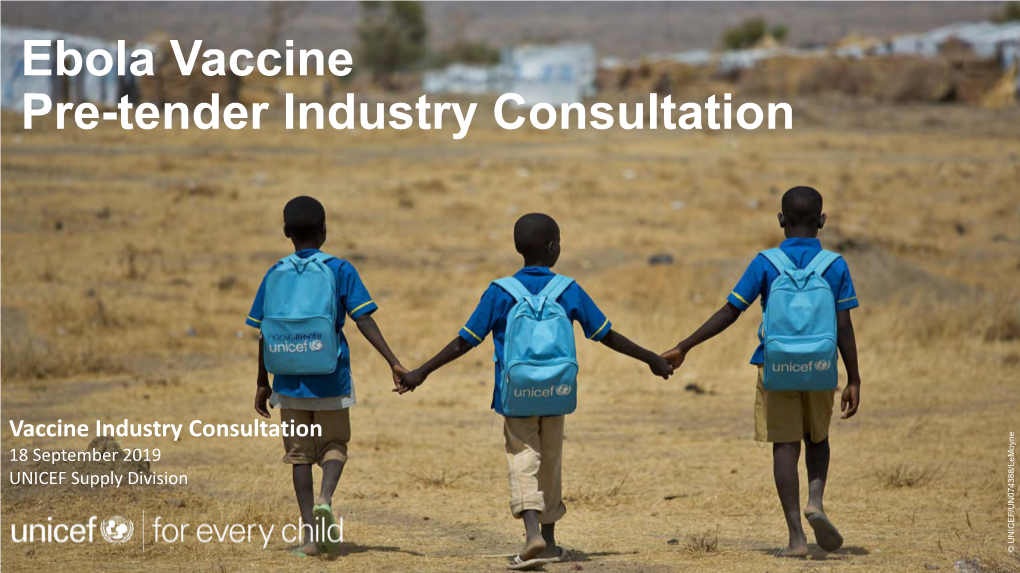 Ebola Vaccine - Tender Industry Consultation