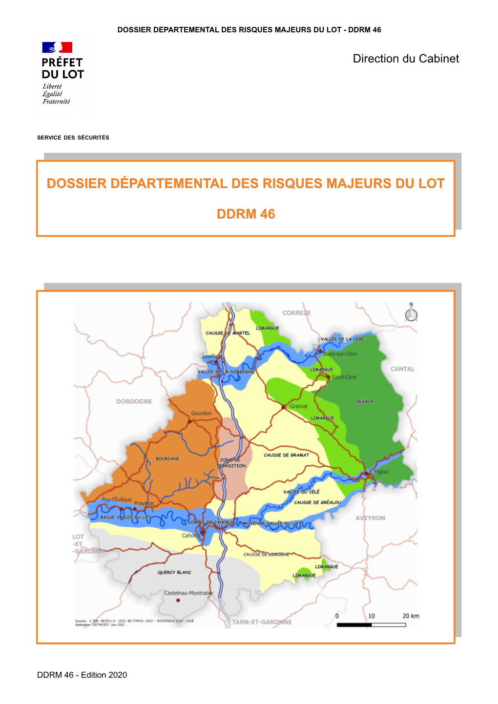 Dossier Départemental Des Risques Majeurs Du Lot Ddrm 46