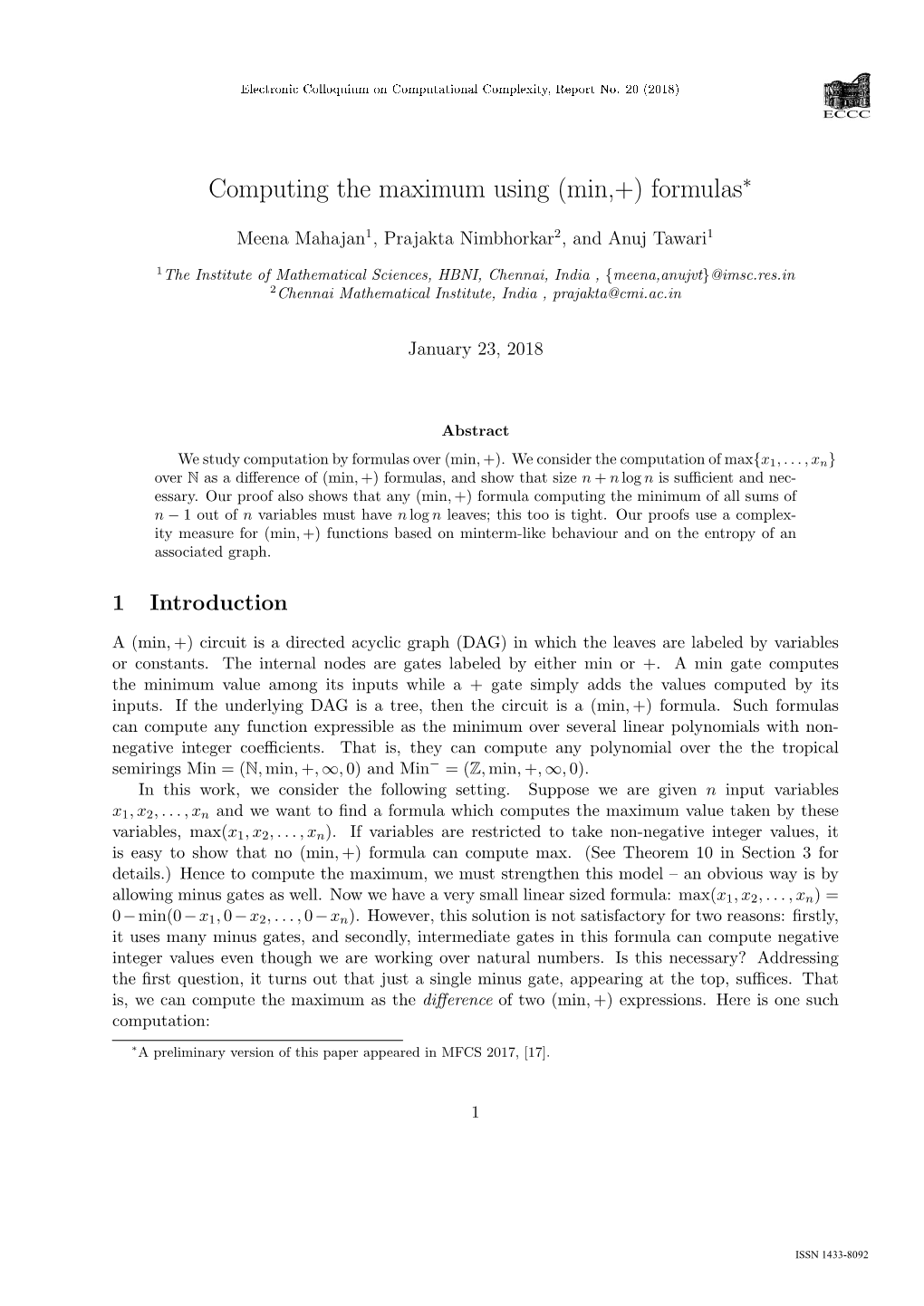 Computing the Maximum Using (Min,+) Formulas∗