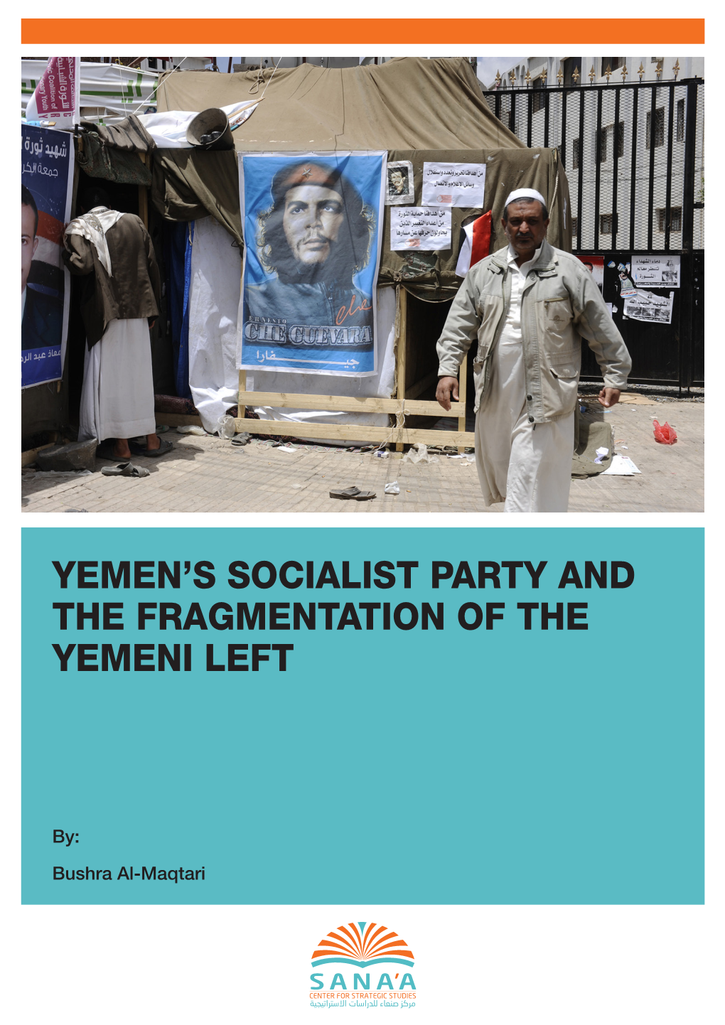 Yemen's Socialist Party and the Fragmentation of the Yemeni Left
