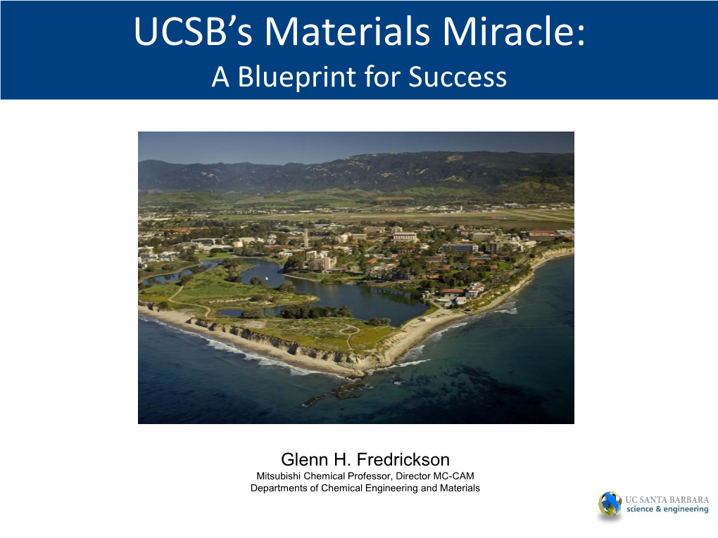 UCSB's Materials Miracle