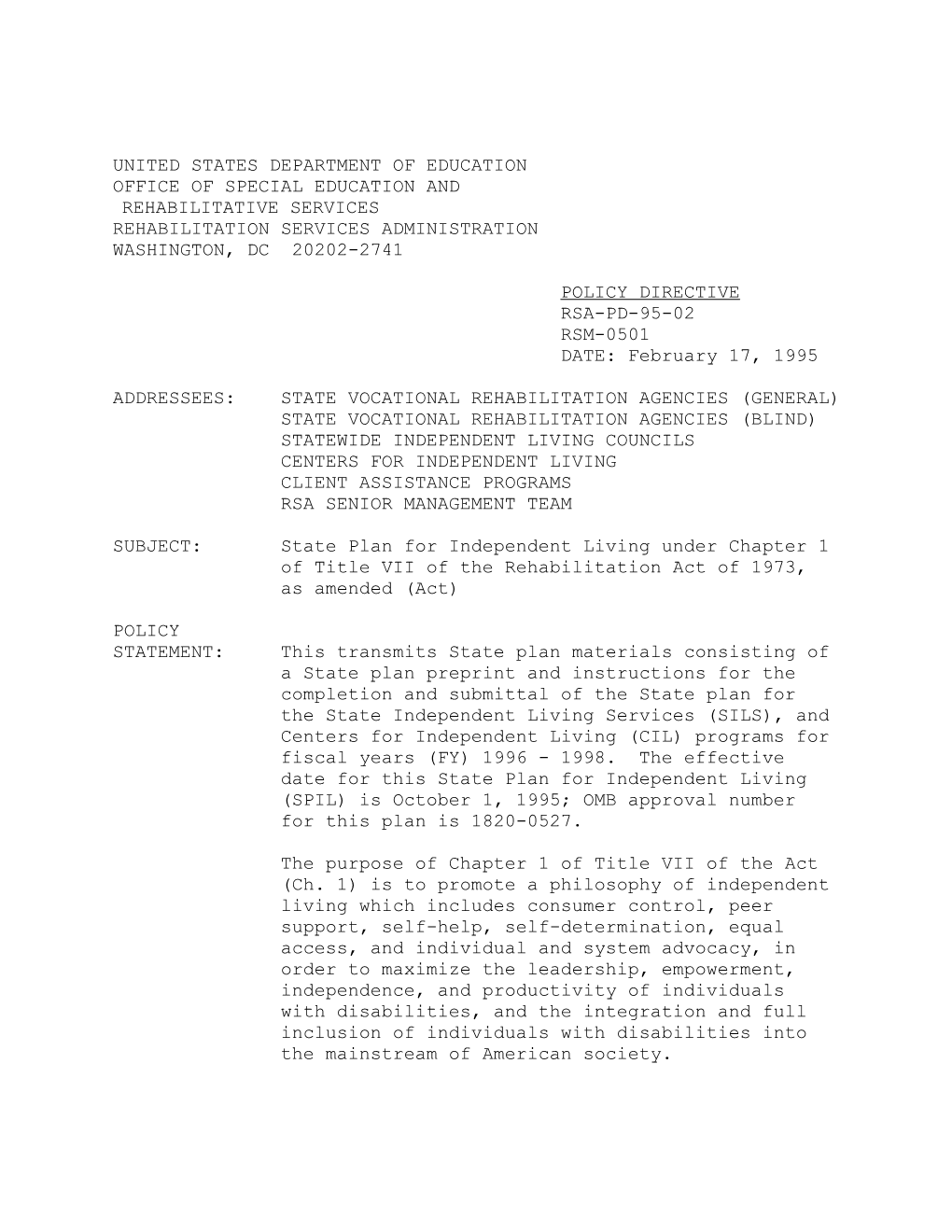 RSA-PD-95-02: State Plan for Independent Living Under Chapter 1 of Title VII of The