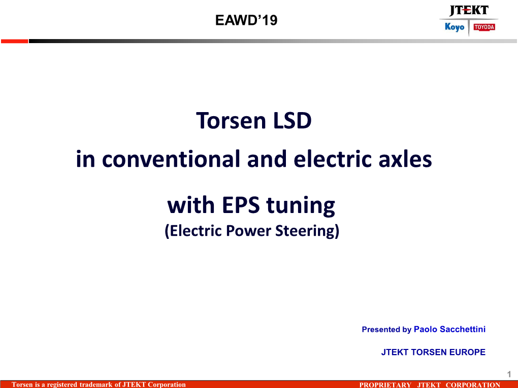 Torsen LSD in Conventional and Electric Axles with EPS Tuning (Electric Power Steering)