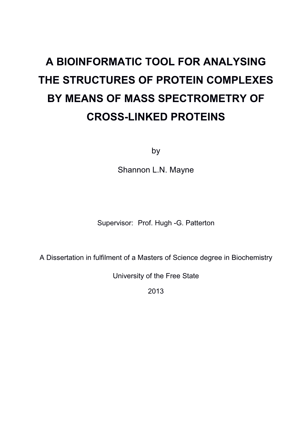 A Bioinformatic Tool for Analysing the Structures of Protein Complexes by Means of Mass Spectrometry of Cross-Linked Proteins