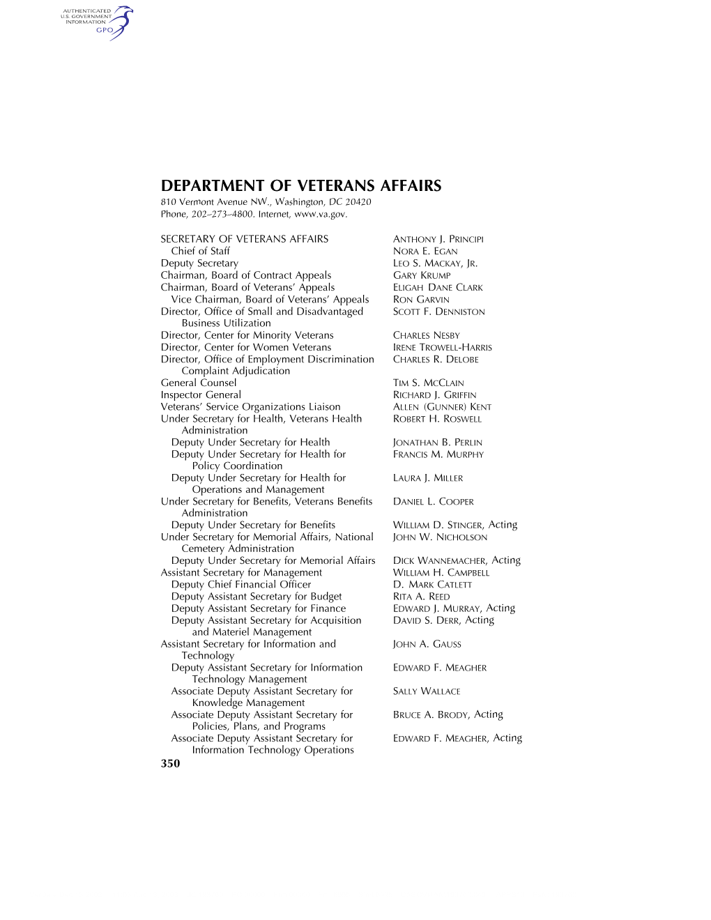 DEPARTMENT of VETERANS AFFAIRS 810 Vermont Avenue NW., Washington, DC 20420 Phone, 202–273–4800