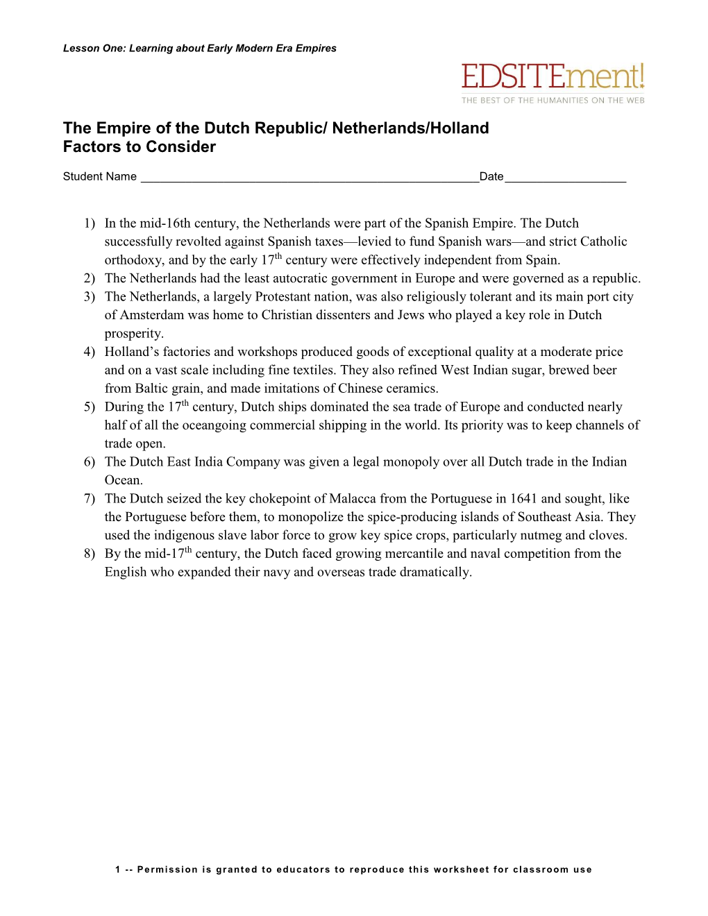 The Empire of the Dutch Republic/ Netherlands/Holland Factors to Consider