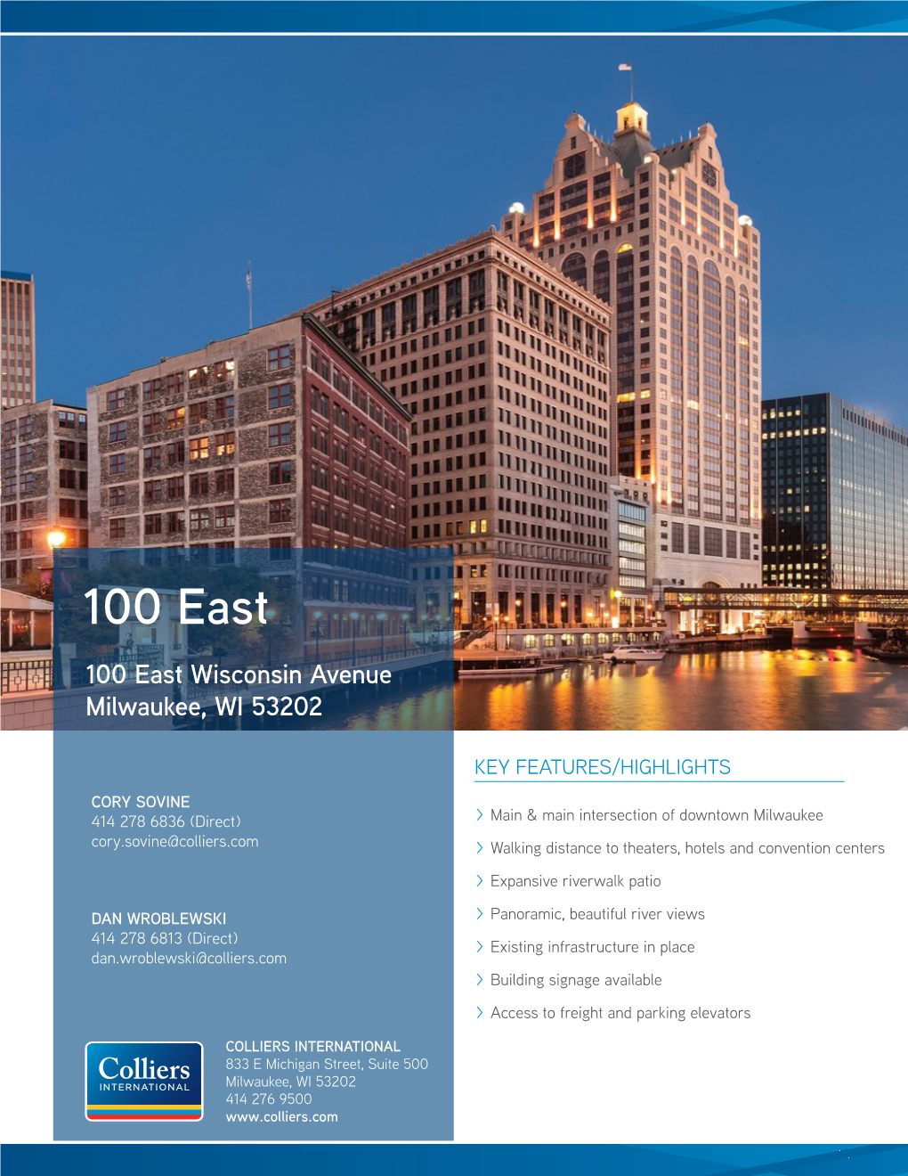 100 East 100 East Wisconsin Avenue Milwaukee, WI 53202