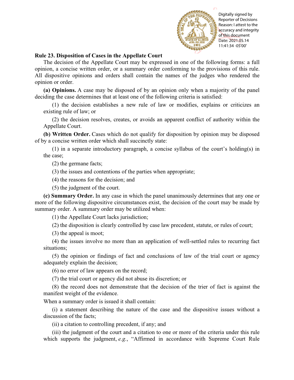 Rule 23. Disposition of Cases in the Appellate Court