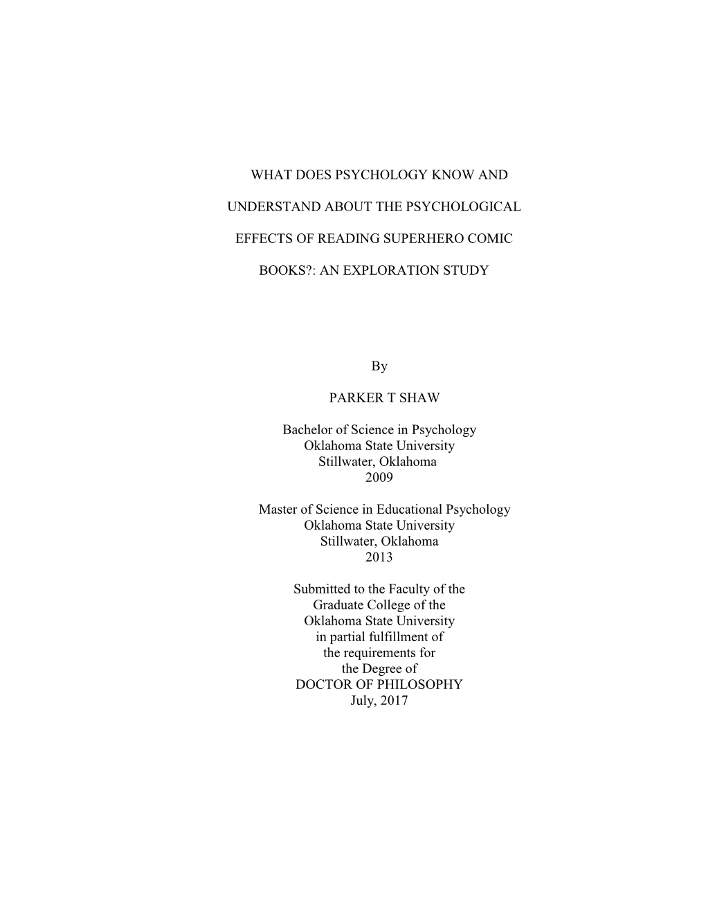 What Does Psychology Know and Understand About the Psychological Effects of Reading Superhero Comic Books?: an Exploration Study