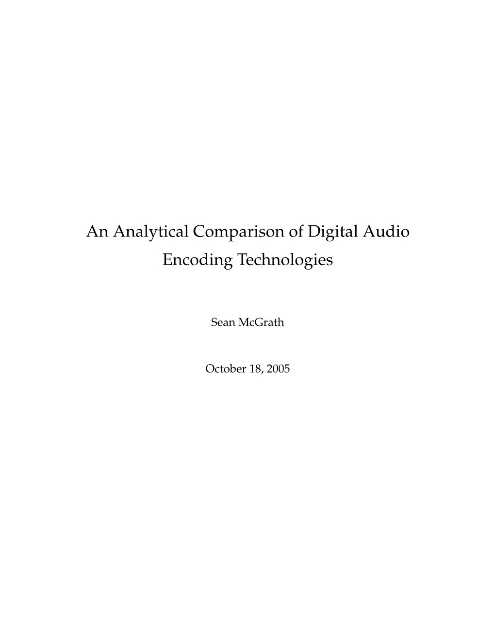 An Analytical Comparison of Digital Audio Encoding Technologies