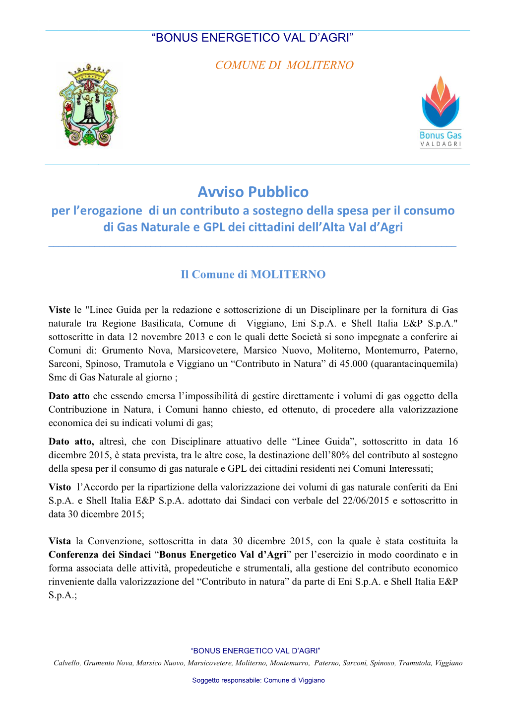 Avviso Pubblico Per L’Erogazione Di Un Contributo a Sostegno Della Spesa Per Il Consumo Di Gas Naturale E GPL Dei Cittadini Dell’Alta Val D’Agri ______