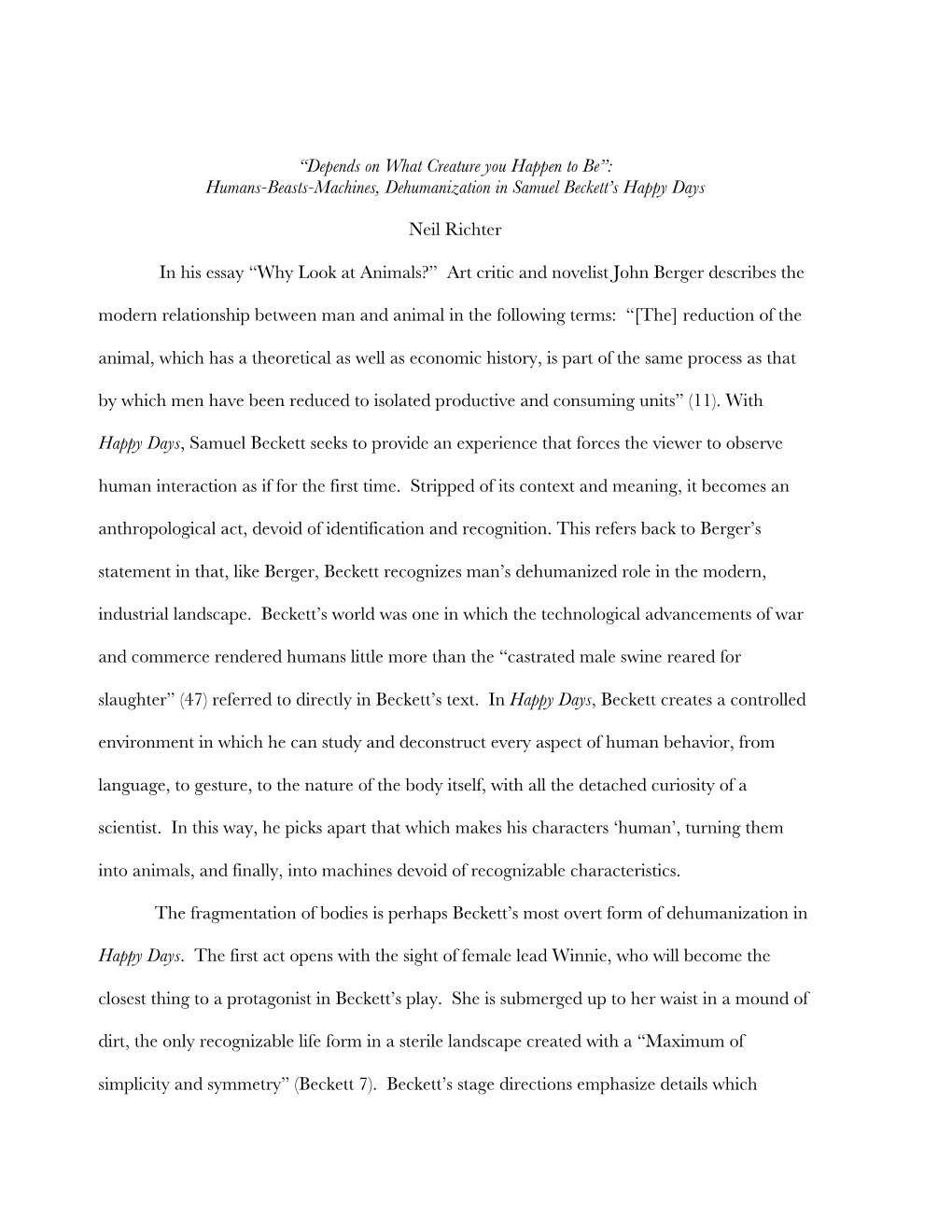 “Depends on What Creature You Happen to Be”: Humans-Beasts-Machines, Dehumanization in Samuel Beckett's Happy Days Neil Ri