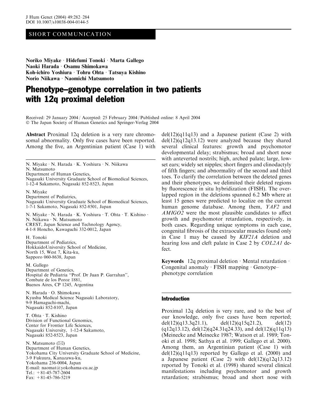 Phenotype–Genotype Correlation in Two Patients with 12Q Proximal Deletion