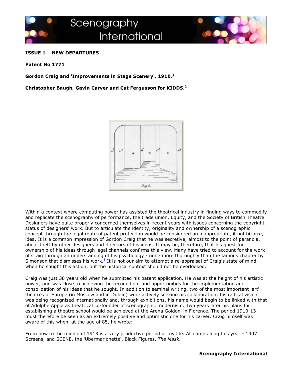 Scenography International ISSUE 1 – NEW DEPARTURES Patent No 1771 Gordon Craig and 'Improvements in Stage Scenery', 1910.1 Ch