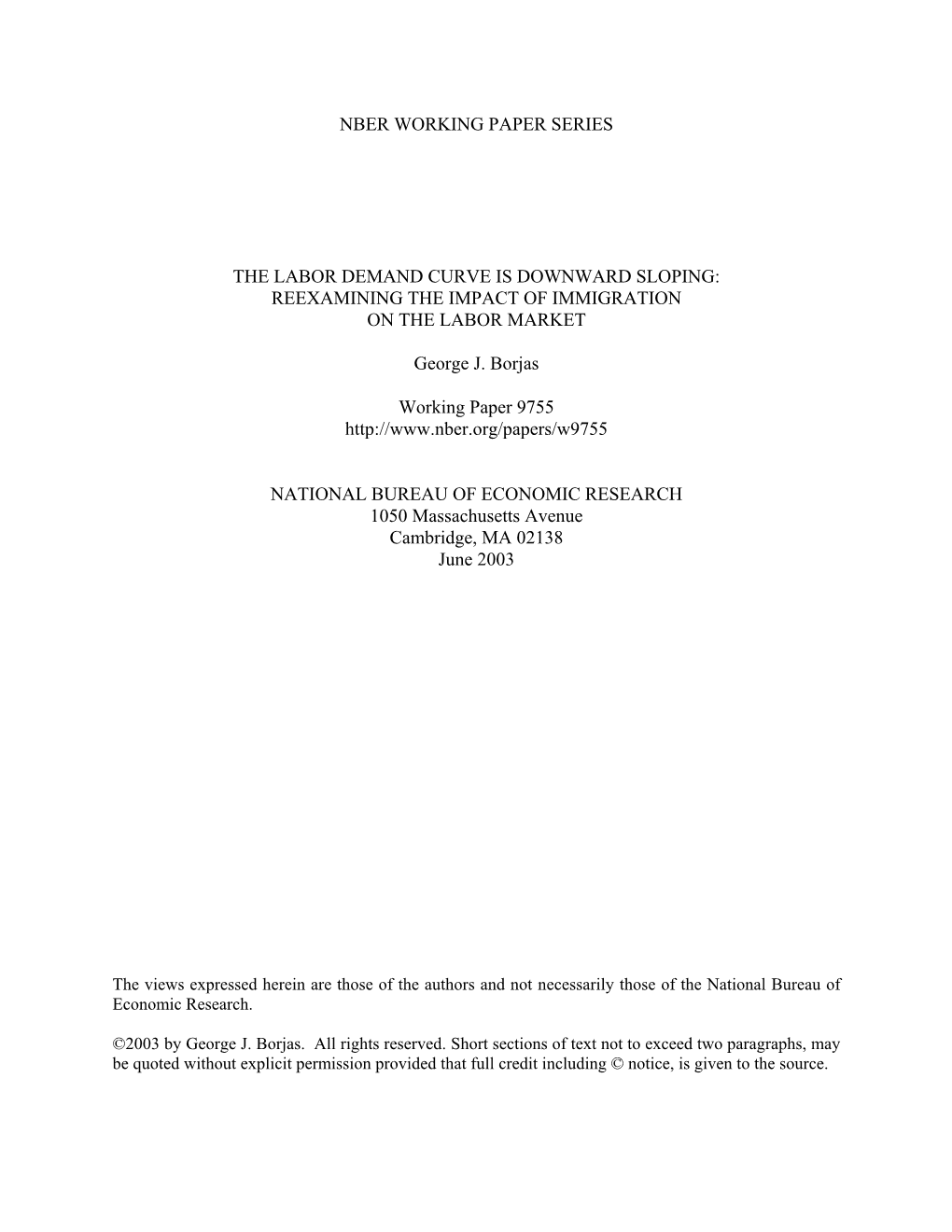 The Labor Demand Curve Is Downward Sloping: Reexamining the Impact of Immigration on the Labor Market