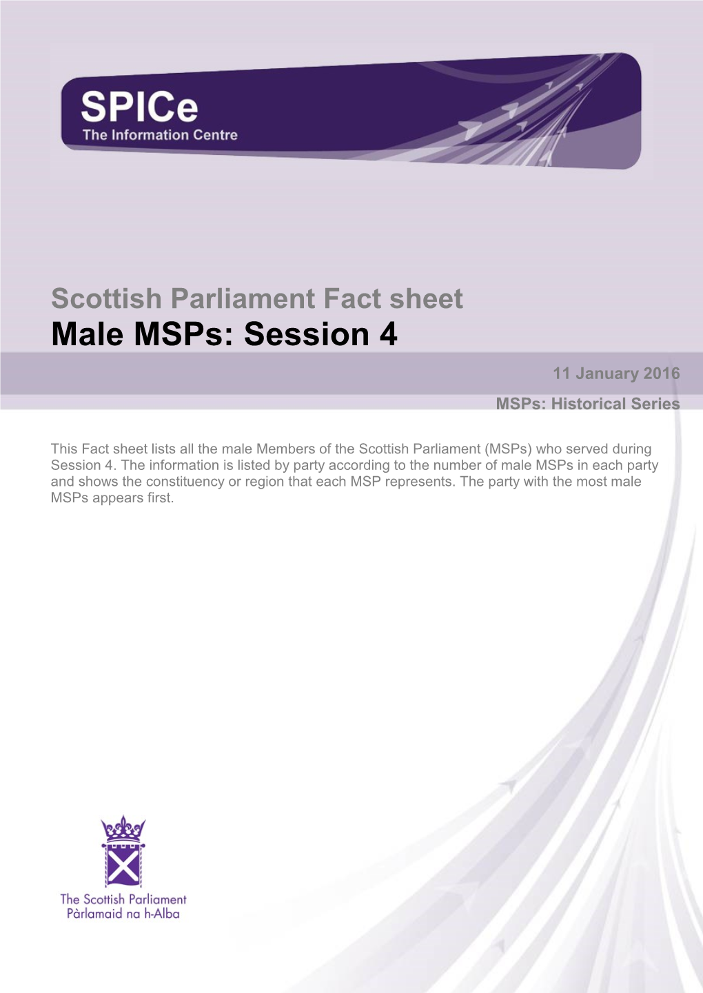 Fact Sheet Male Msps: Session 4 11 January 2016 Msps: Historical Series