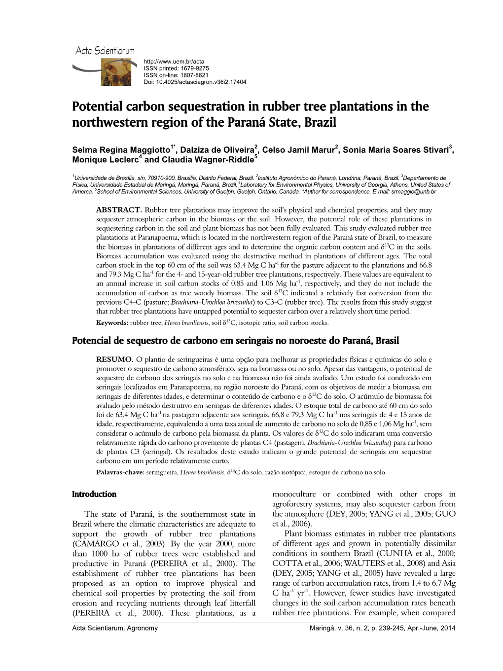 Potential Carbon Sequestration in Rubber Tree Plantations in the Northwestern Region of the Paraná State, Brazil