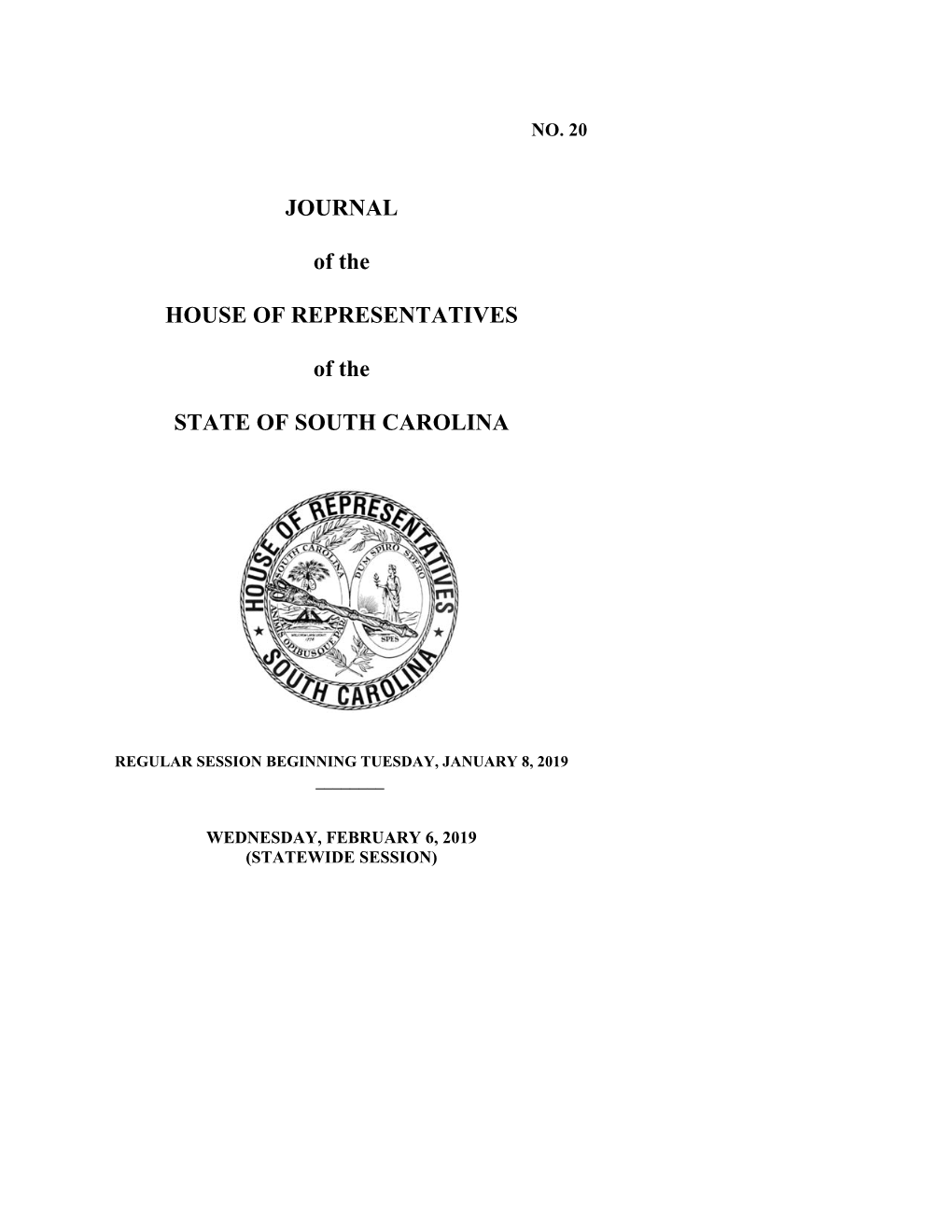 JOURNAL of the HOUSE of REPRESENTATIVES of the STATE