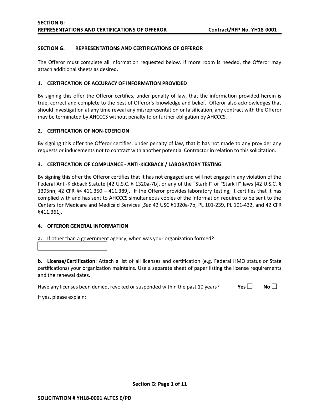 REPRESENTATIONS and CERTIFICATIONS of OFFEROR Contract/RFP No. YH18-0001