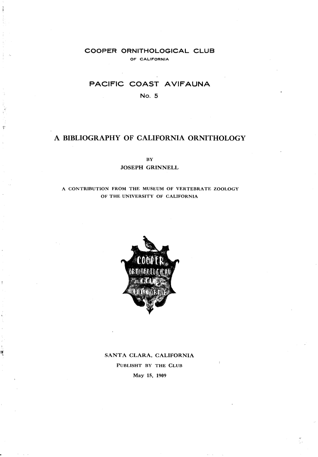 A Bibliography of California Ornithology