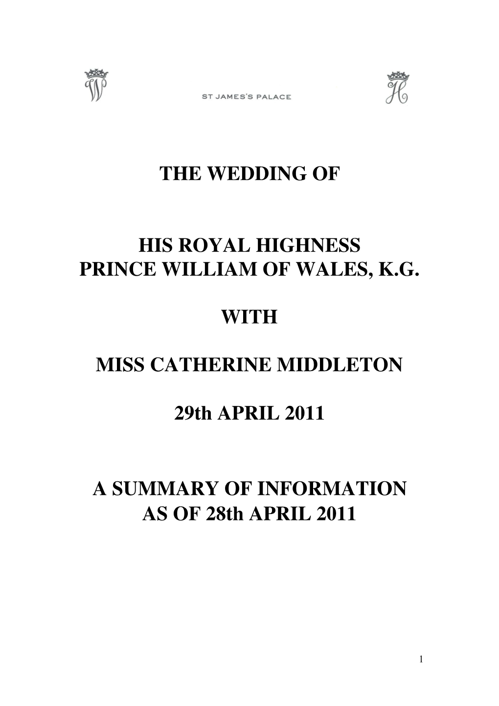 The Wedding of His Royal Highness Prince William Of