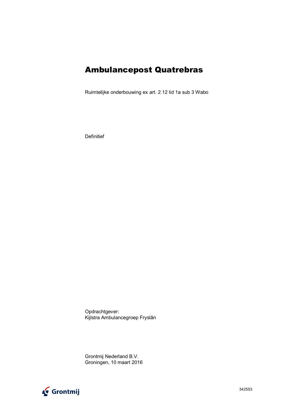 Ambulancepost Quatrebras