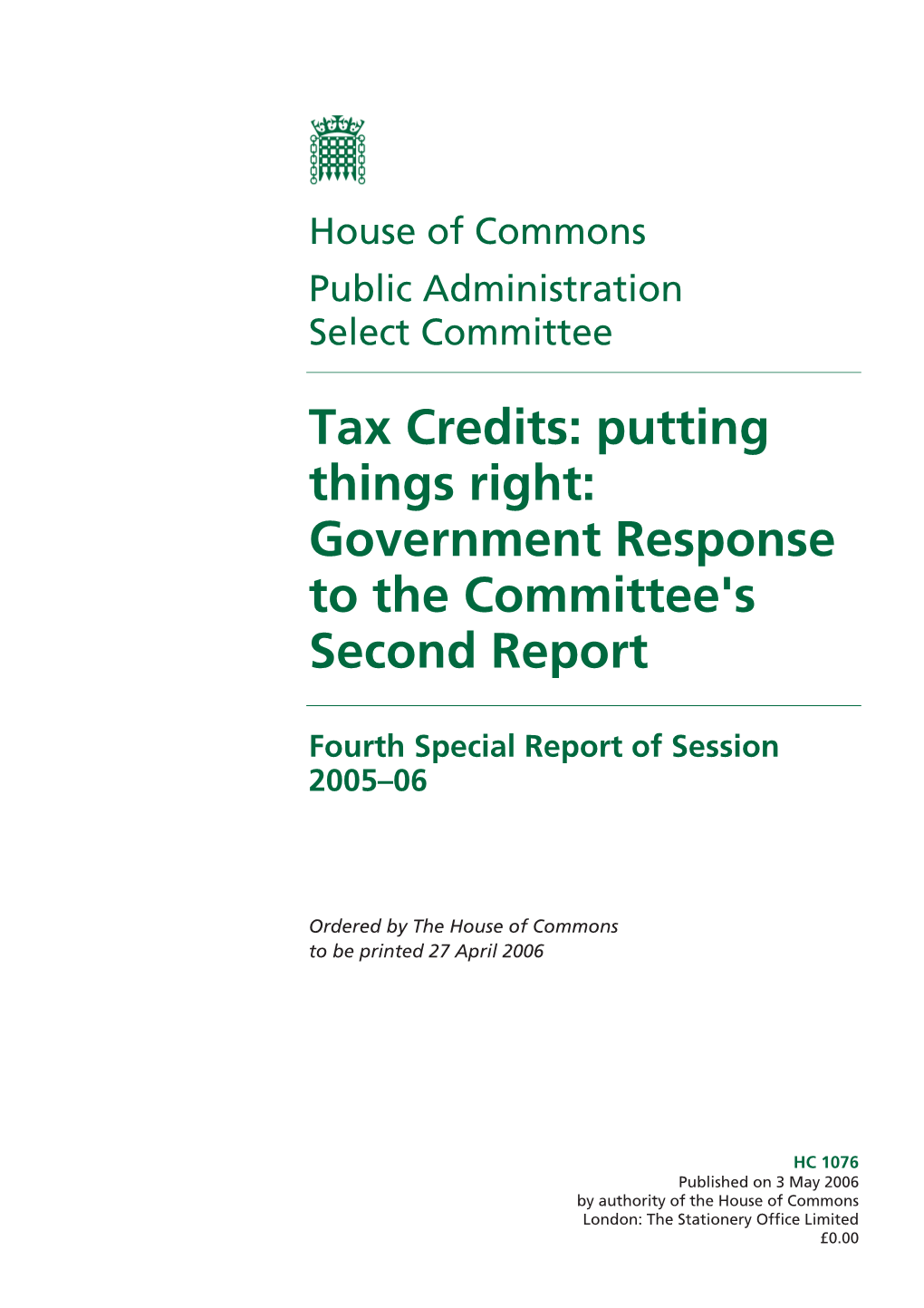 Tax Credits: Putting Things Right: Government Response to the Committee's Second Report