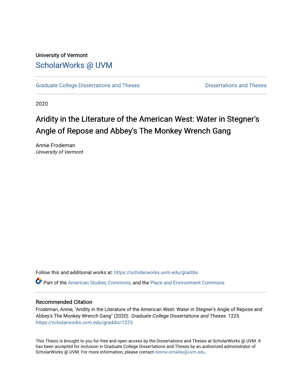 Aridity in the Literature of the American West: Water in Stegner's Angle of Repose and Abbey's the Monkey Wrench Gang