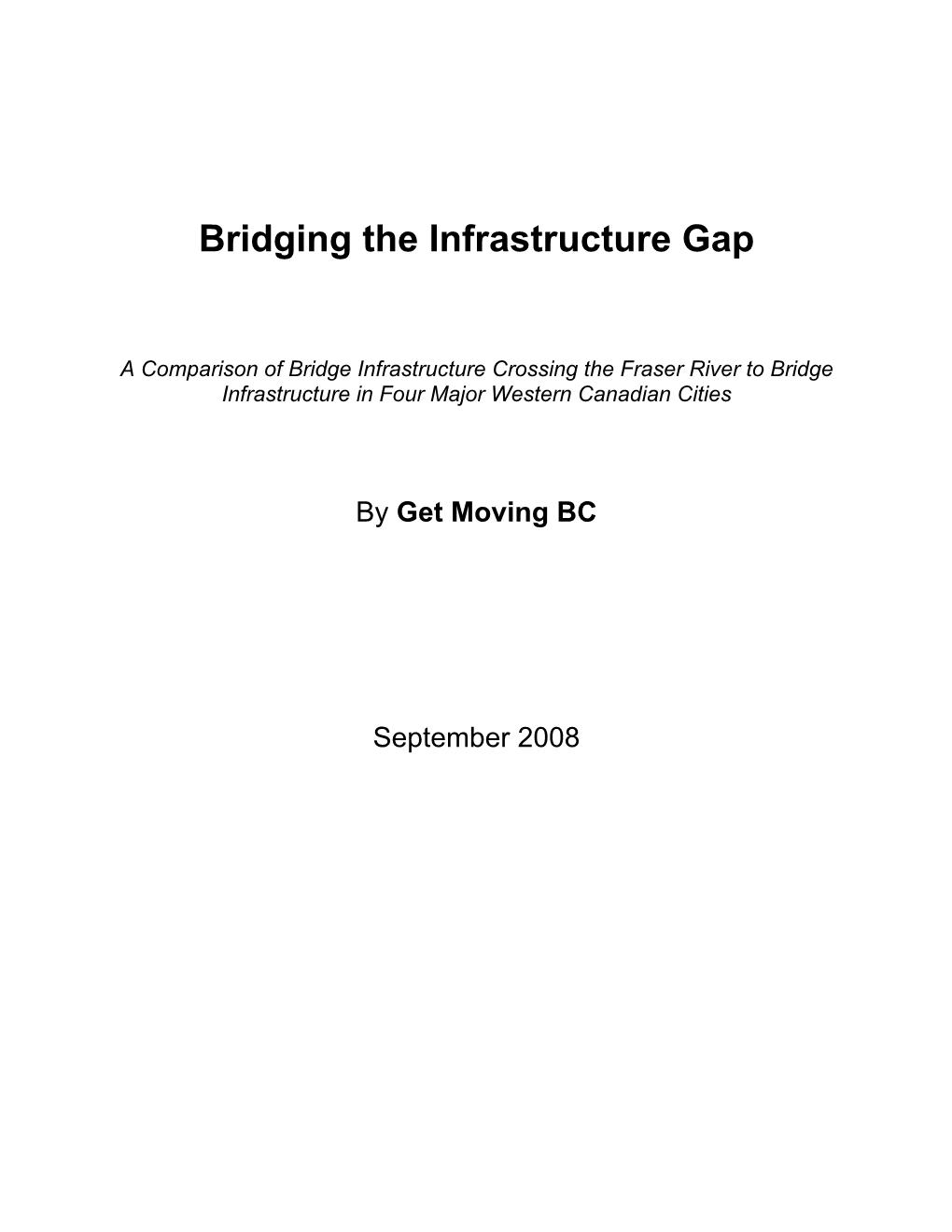 Bridging the Infrastructure Gap