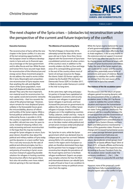 The Next Chapter of the Syria Crises – (Obstacles To) Reconstruction Under the Perspective of the Current and Future Trajectory of the Conflict