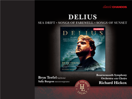 Delius Sea Drift • Songs of Farewell • Songs of Sunset