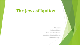 The Jews of Iquitos