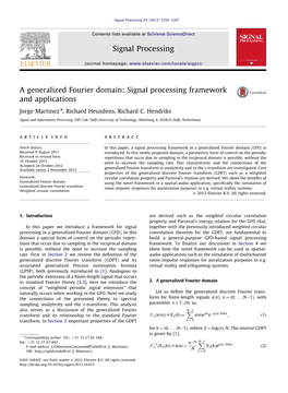 A Generalized Fourier Domain Signal Processing Framework And