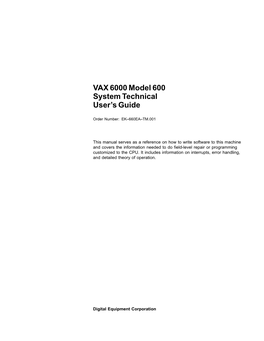 VAX 6000 Model 600 System Technical User's Guide