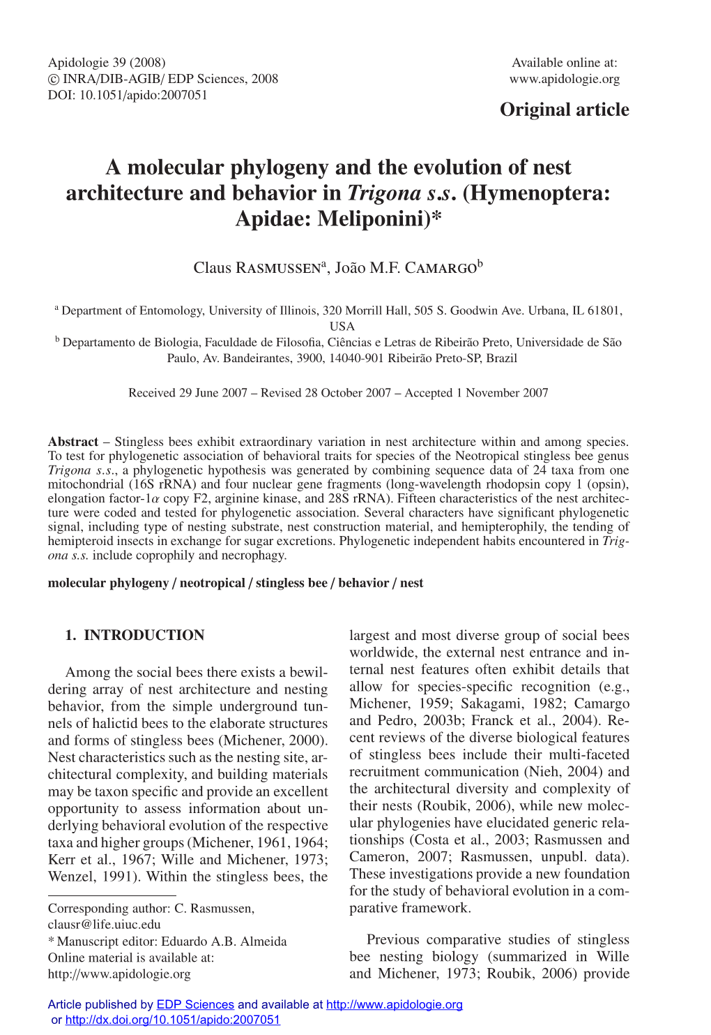 A Molecular Phylogeny and the Evolution of Nest Architecture and Behavior in Trigona S.S