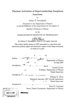 Thermal Activation of Superconducting Josephson Junctions by Aditya P