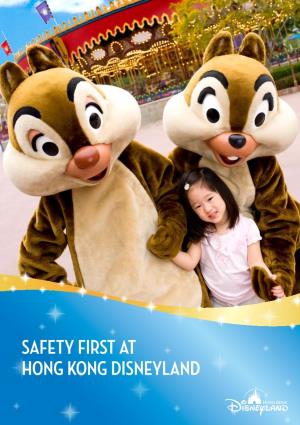 Safety First at Hong Kong Disneyland