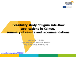 Feasibility Study of Lignin Side-Flow Applications in Kainuu, Summary of Results and Recommendations