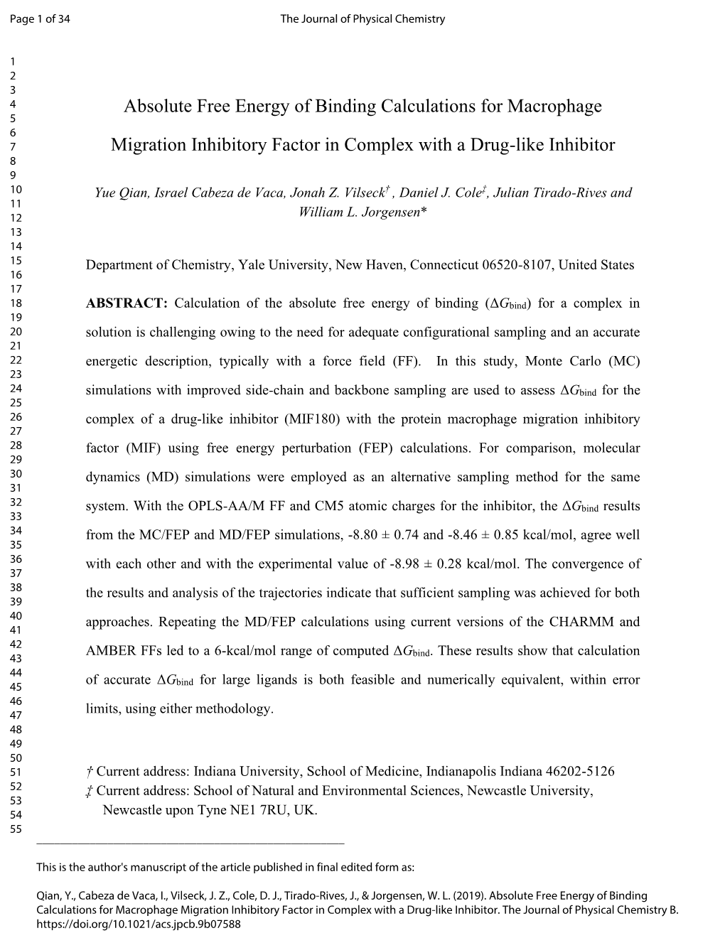 Absolute Free Energy of Binding Calculations for Macrophage