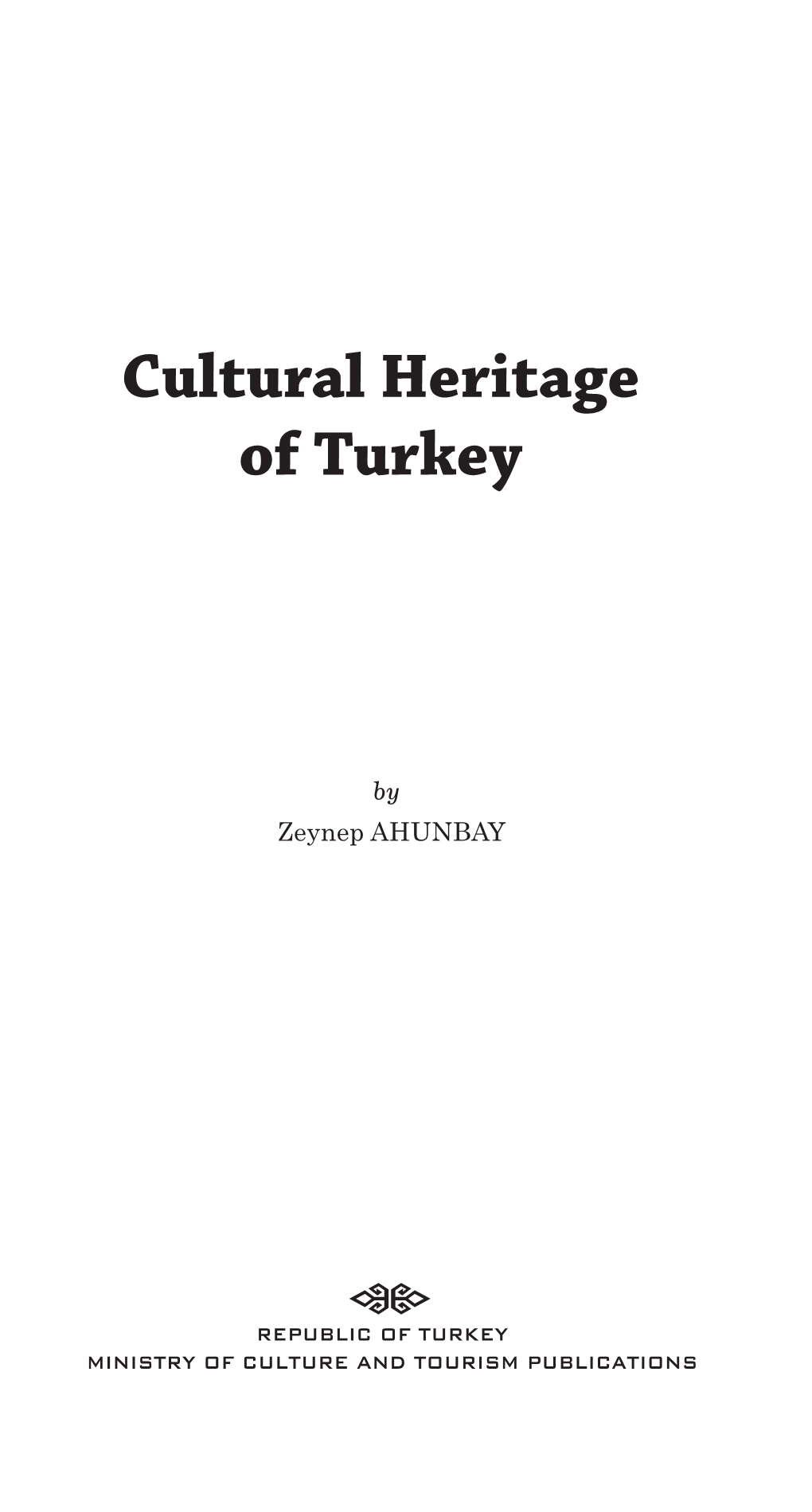 Cultural Heritage of Turkey