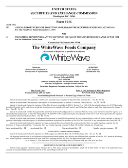 The Whitewave Foods Company (Exact Name of Registrant As Specified in Its Charter)