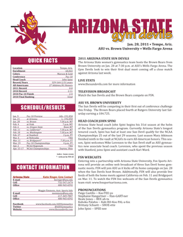 Arizona State Sun Devils QUICK FACTS the Arizona State Women’S Gymnastics Team Hosts the Brown Bears from Brown University on Jan