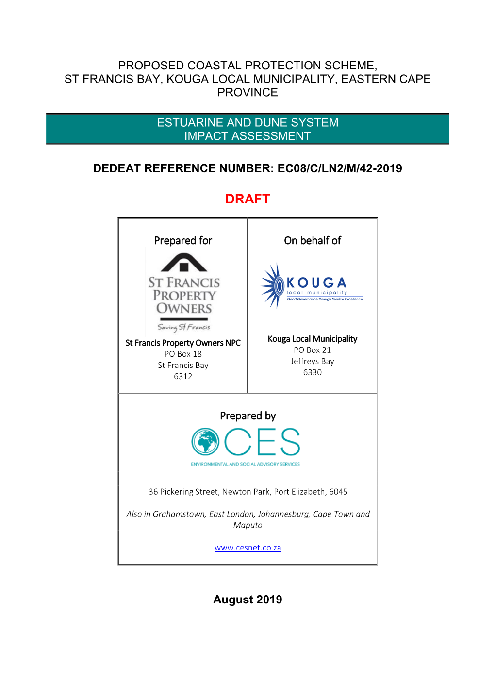 Proposed Coastal Protection Scheme, St Francis Bay, Kouga Local Municipality, Eastern Cape Province Estuarine and Dune System I