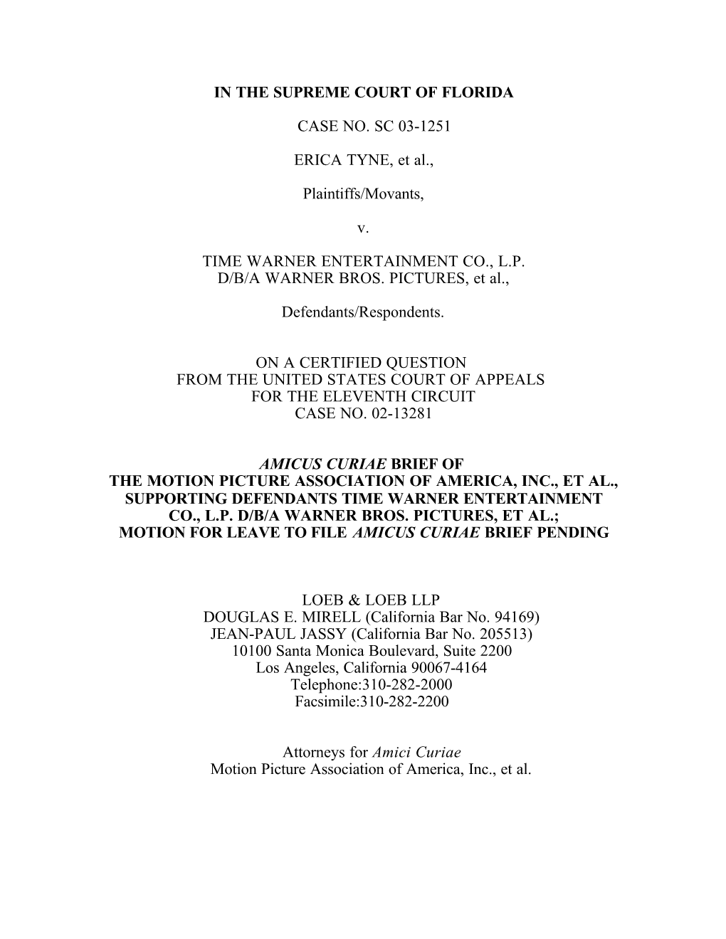 SC03-1251 Tyne, Etc., Et Al. Vs. Time Warner